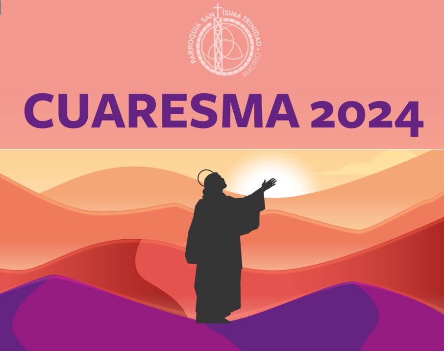 Programa de Cuaresma 2024 Santísima Trinidad